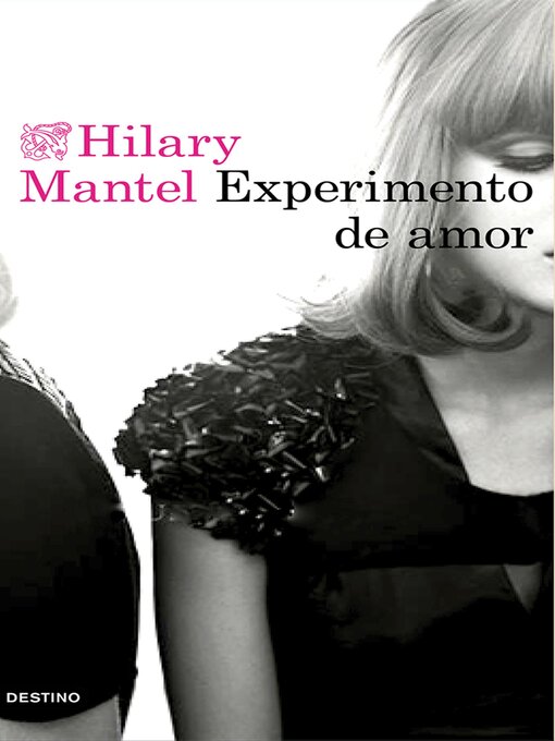 Title details for Experimento de amor by Hilary Mantel - Wait list